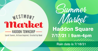 2021 Haddon Twp Summer Makers Market